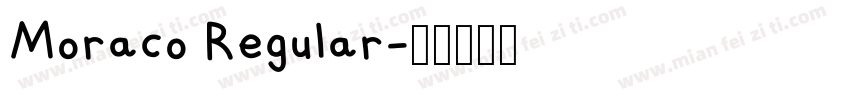 Moraco Regular字体转换